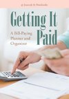 Getting It Paid