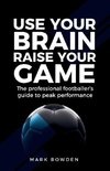 Use Your Brain Raise Your Game