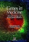 Genes in Medicine