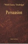 Persuasion (World Classics, Unabridged)