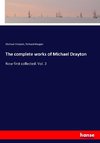 The complete works of Michael Drayton