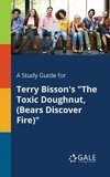A Study Guide for Terry Bisson's 