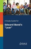 A Study Guide for Edward Bond's 
