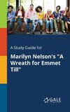 A Study Guide for Marilyn Nelson's 