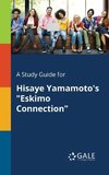 A Study Guide for Hisaye Yamamoto's 