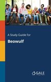 A Study Guide for Beowulf