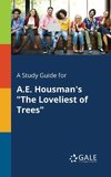 A Study Guide for A.E. Housman's 