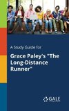 A Study Guide for Grace Paley's 