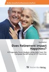 Does Retirement impact Happiness?