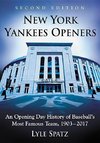 Spatz, L:  New York Yankees Openers