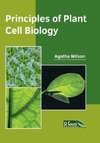 Principles of Plant Cell Biology