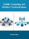 Mobile Computing and Wireless Communications