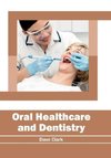 Oral Healthcare and Dentistry
