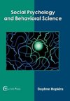 Social Psychology and Behavioral Science