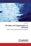 Anxiety and Aggression in Schools