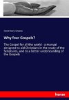 Why four Gospels?