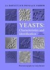 Barnett, J: Yeasts: Characteristics and Identification
