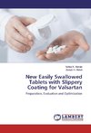 New Easily Swallowed Tablets with Slippery Coating for Valsartan