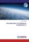 Introduction to Classical mechanics II