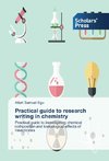 Practical guide to research writing in chemistry
