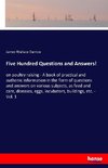 Five Hundred Questions and Answers!
