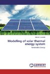 Modelling of solar thermal energy system