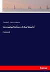 Unrivaled Atlas of the World