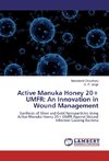 Active Manuka Honey 20+ UMFR: An Innovation in Wound Management