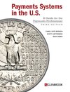 Payments Systems in the U.S. - Third Edition
