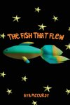 The Fish That Flew