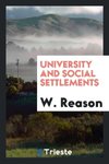 University and social settlements