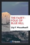 The fairy-folk of Blue Hill