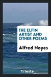 The elfin artist and other poems