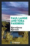 Paul Lange and Tora Parsberg