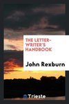 The letter-writer's handbook