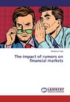 The impact of rumors on financial markets