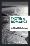 Thoth; a romance
