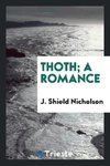 Thoth; a romance
