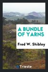 A bundle of yarns