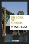 The soul of Dickens