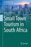 Donaldson, R: Small Town Tourism in South Africa