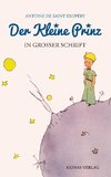Der kleine Prinz: Großdruck: Das Lesebuch für Kinder und Erwachsene