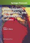 Anticoagulants, Antiplatelets, and Thrombolytics