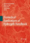 Biomedical Applications of Hydrogels Handbook