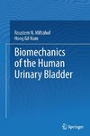 Biomechanics of the Human Urinary Bladder