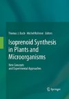 Isoprenoid Synthesis in Plants and Microorganisms