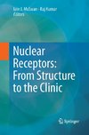 Nuclear Receptors: From Structure to the Clinic