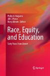 Race, Equity, and Education