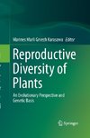 Reproductive Diversity of Plants