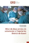 Bilan de deux années de volontariat à l'hôpital du District de Gouré